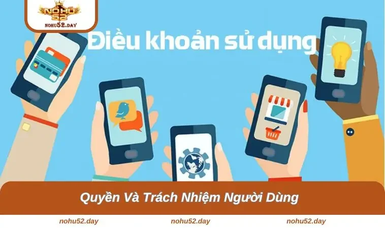 Quyền với trách nhiệm khi tham gia